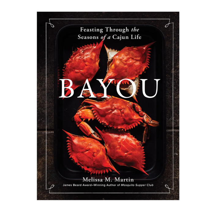 front cover of louisiana bayou cookbook by Melissa Martin