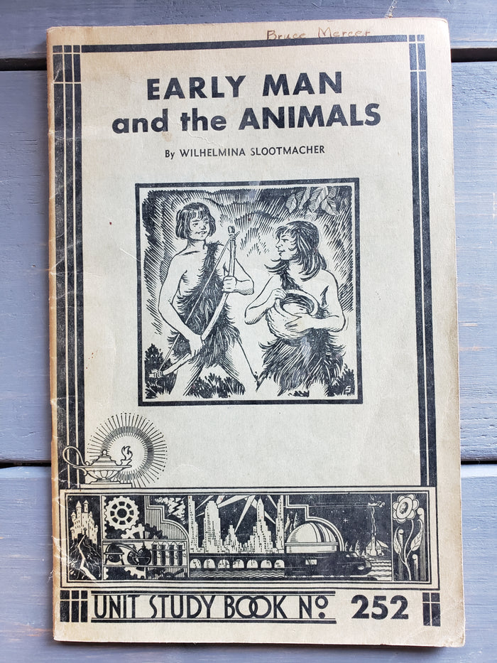 Early Man and the Animals (1935) by Wilhelmina Slootmacher