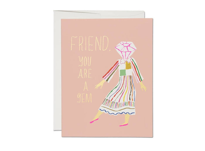 Friend Youre A Gem